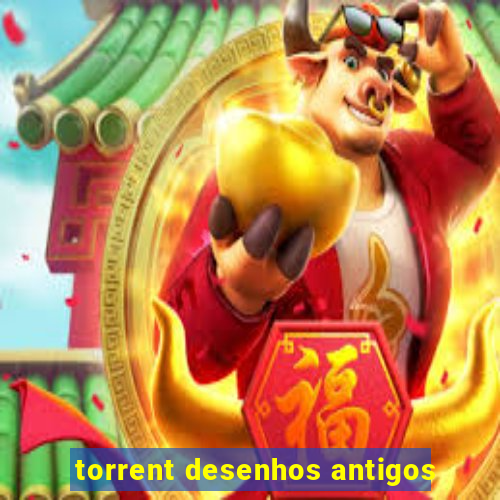 torrent desenhos antigos